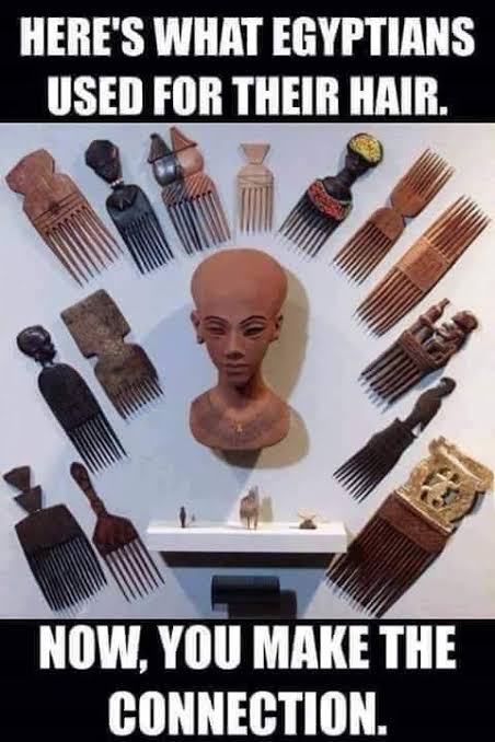 The ancient Egyptians had Afro combs.